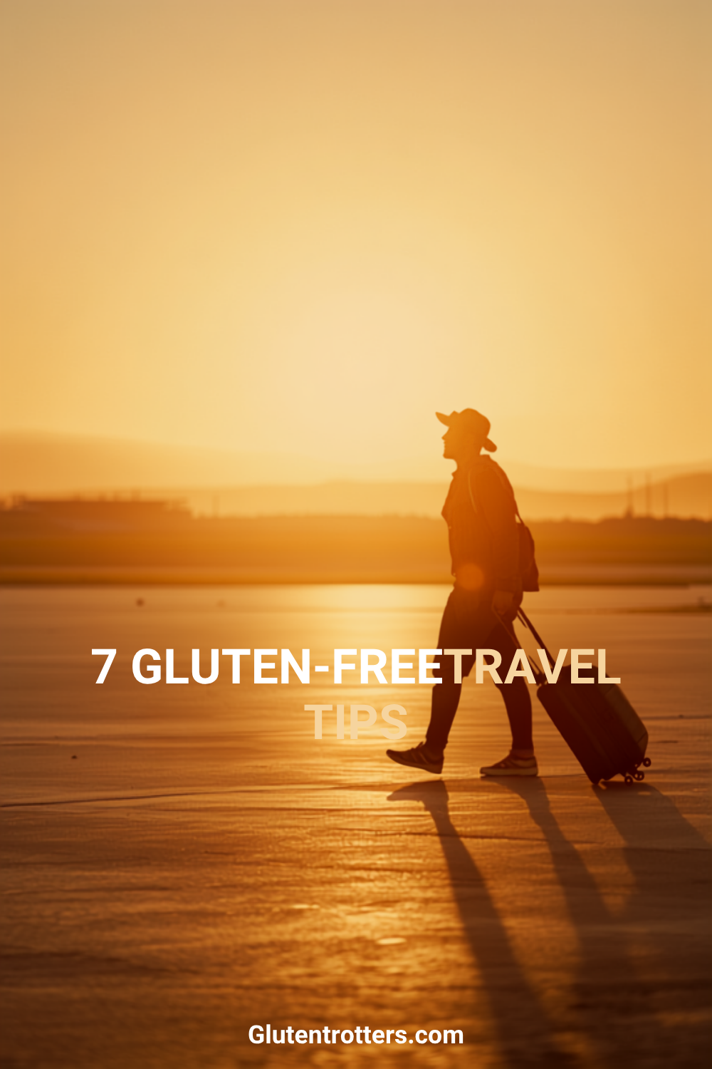 7 Gluten-Free Travel Tips and Guide for Celiacs
