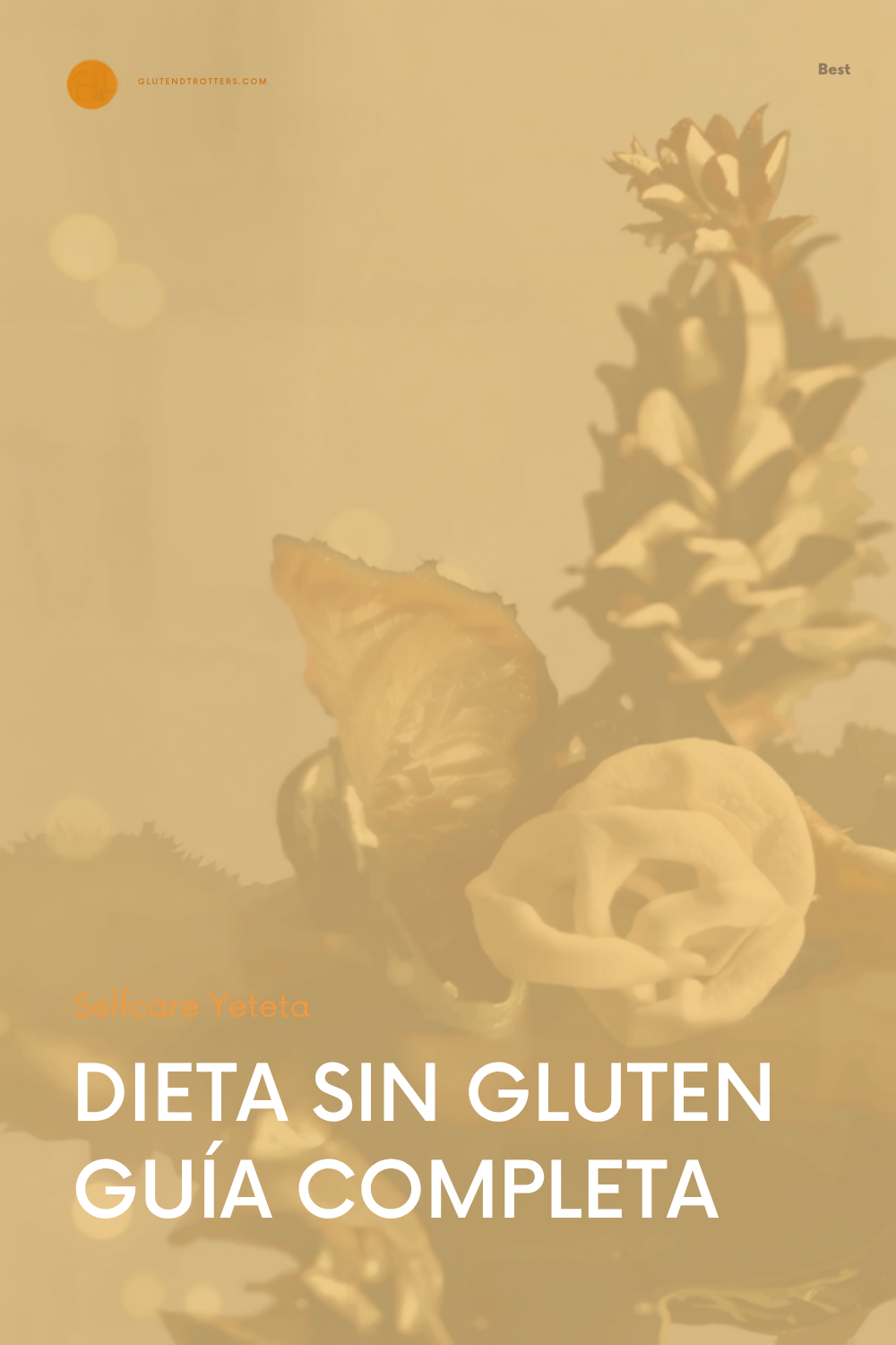 Dieta sin gluten: qué es, beneficios y errores comunes al empezar