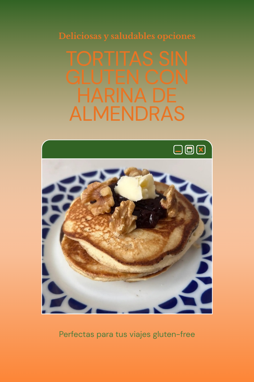 Tortitas Sin Gluten con harina de almendras y pasta de dátil