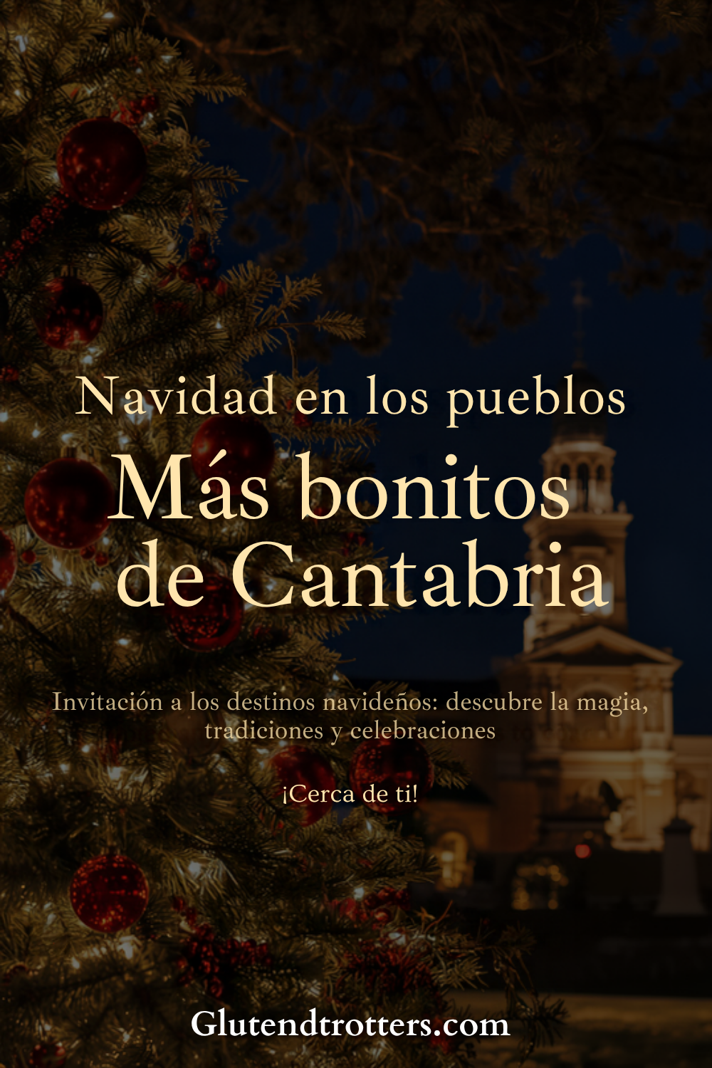 Disfruta de la Navidad en los pueblos más bonitos de Cantabria