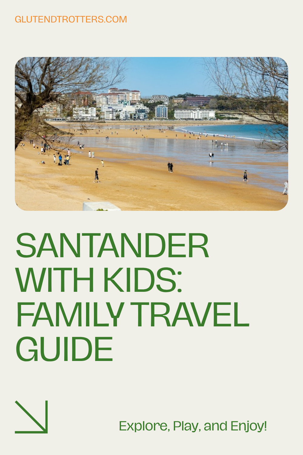 Traveling to Santander with Kids? Top Family-Friendly Destinations