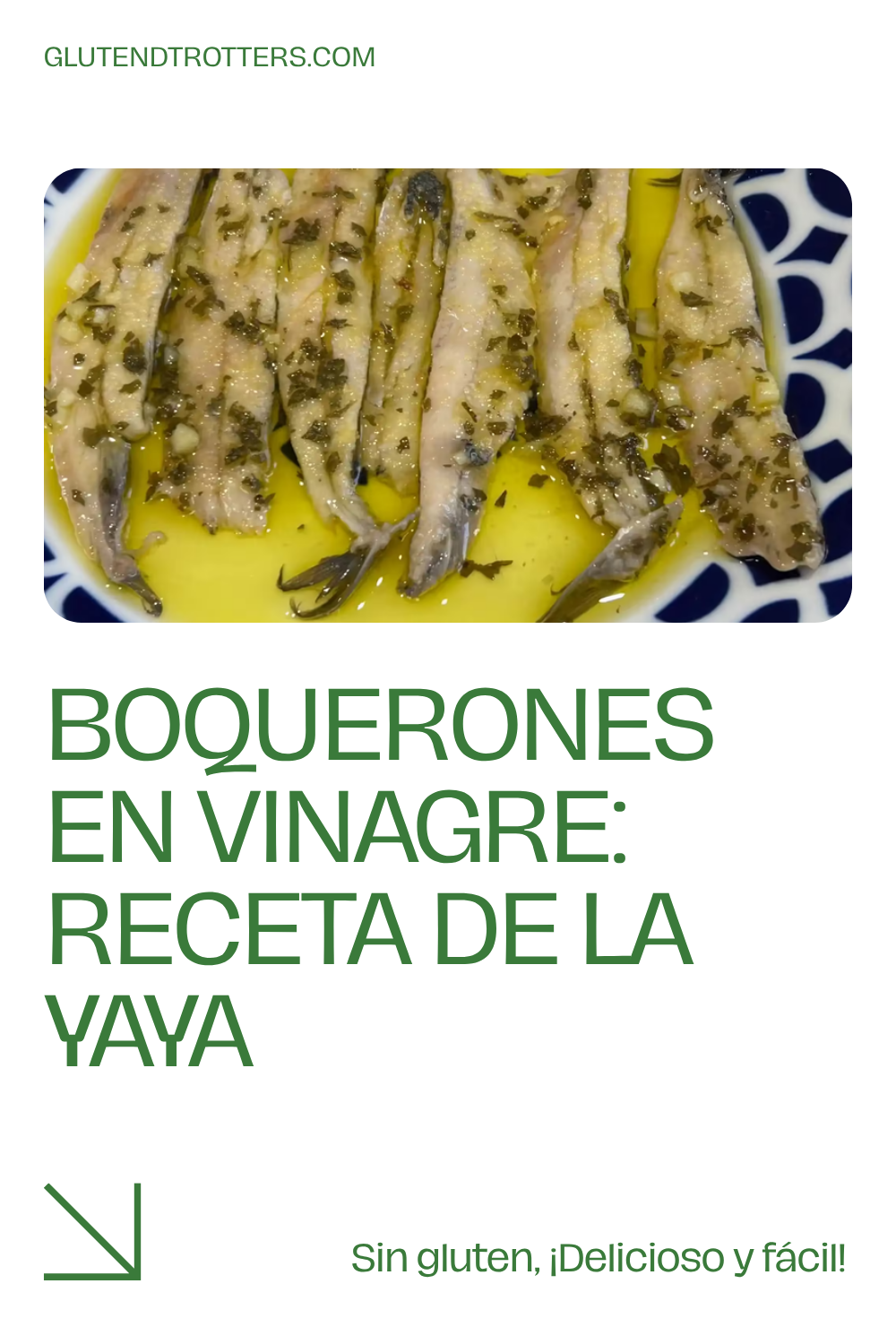 Boquerones en vinagre: receta de la Yaya