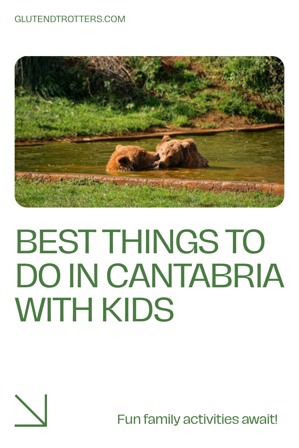 15 Best Things to Do in Cantabria with Kids for a Memorable Family Trip