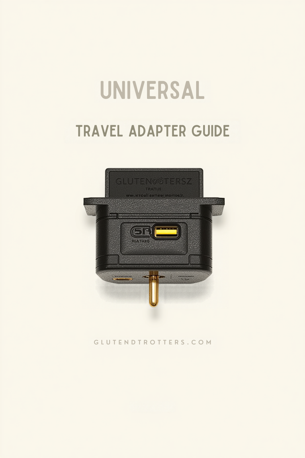 Universal Travel Adapter Guide: Types of Plugs Around the World