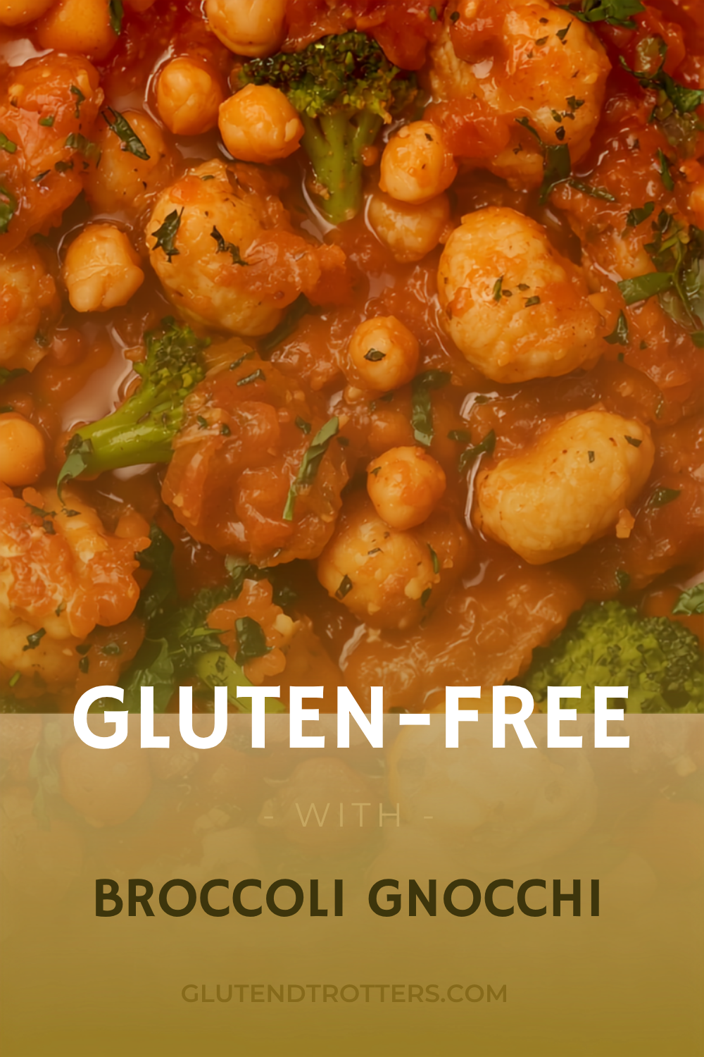 Gluten-Free Broccoli Gnocchi with Chickpeas and Homemade Tomato Sauce