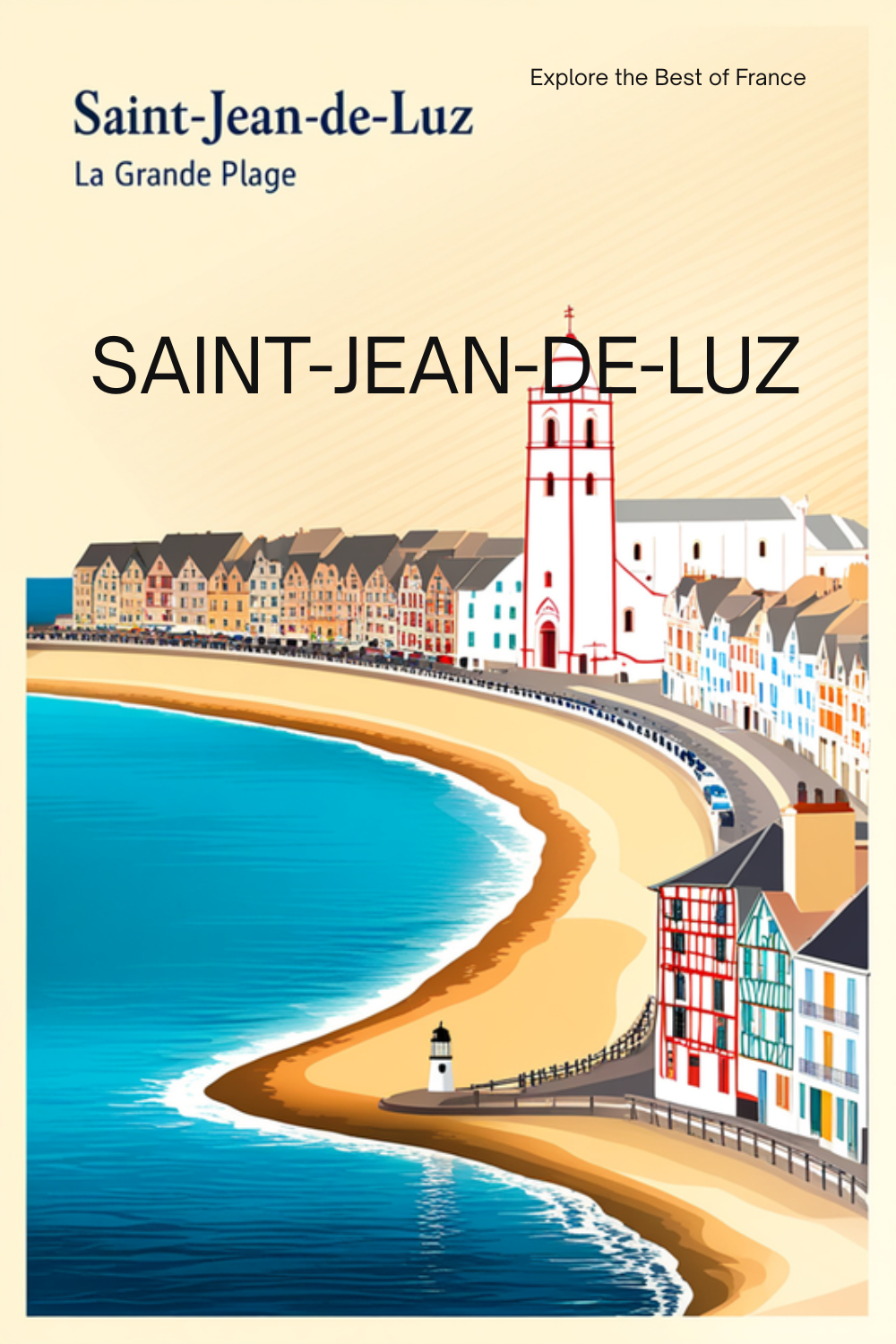 12 Best Things to Do in Saint-Jean-de-Luz: Beaches, History & Basque Charm