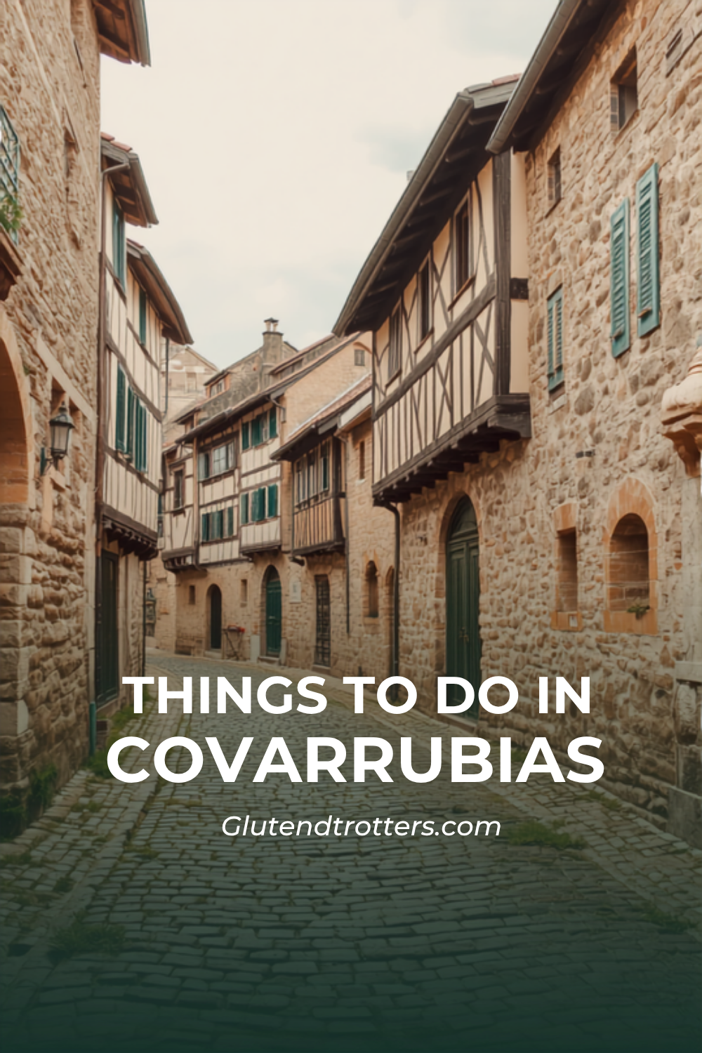 Things to Do in Covarrubias: Complete Guide to the Must-See Attractions in This Medieval Gem of Burgos