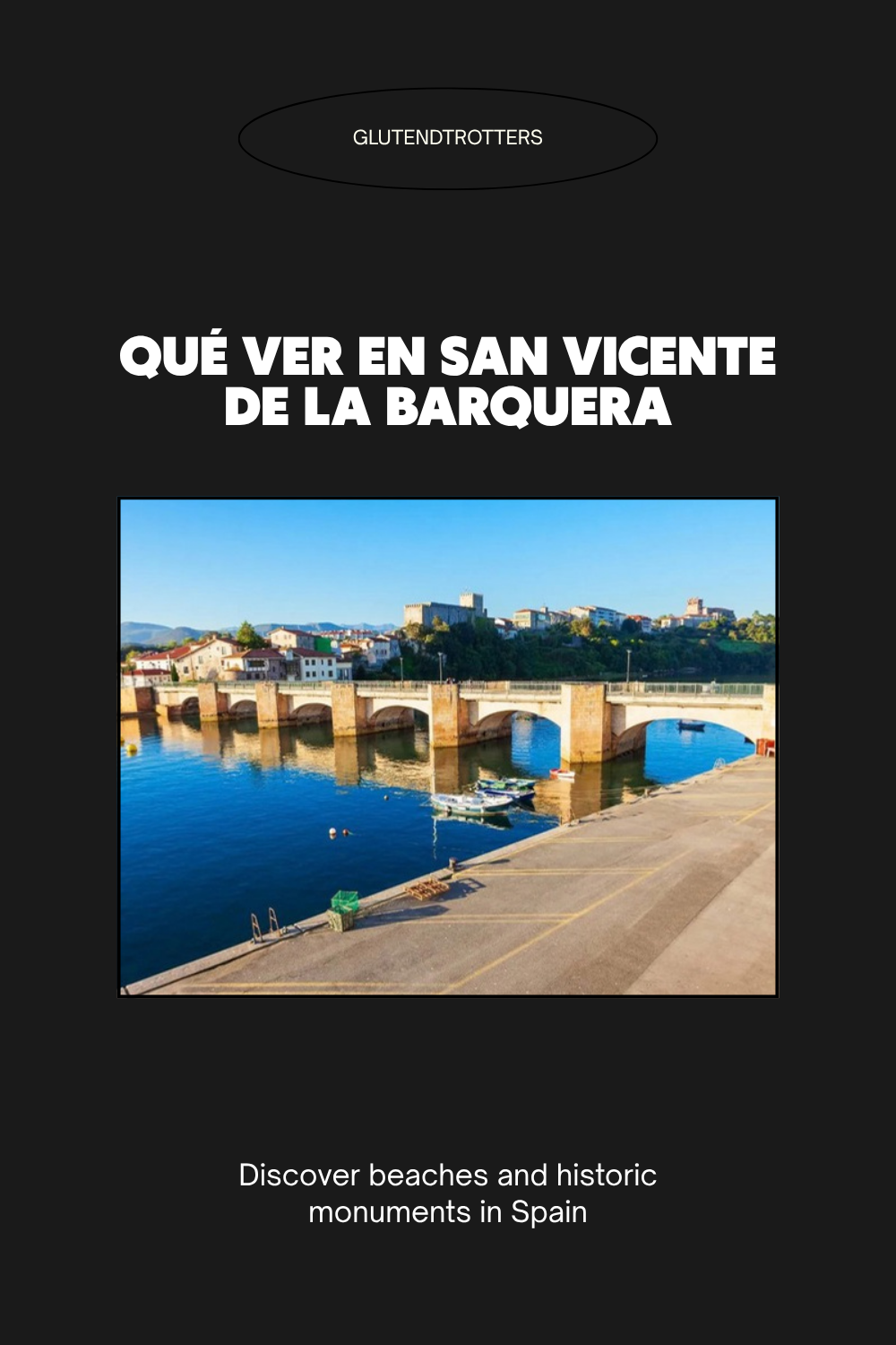 Qué visitar en San Vicente de la Barquera: de playas a monumentos históricos