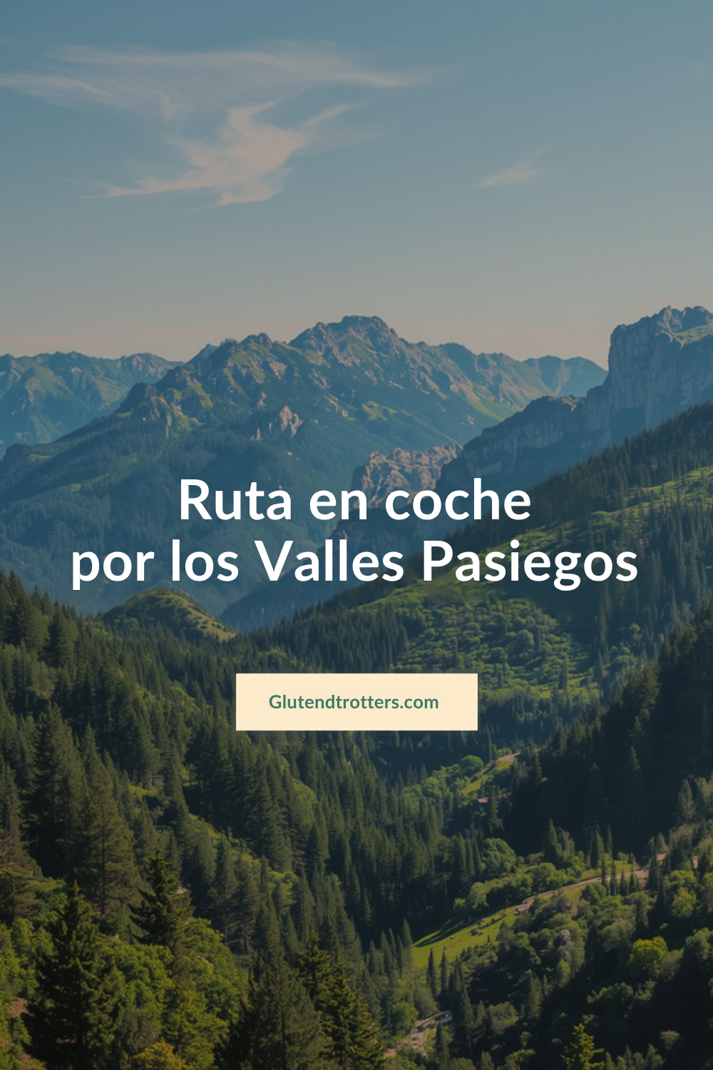 Ruta circular en coche por los Valles Pasiegos